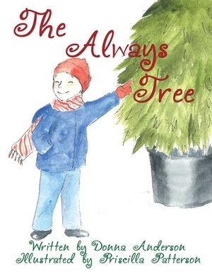 The Always Tree by Donna Anderson