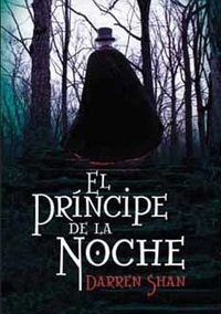 El príncipe de la noche by Ignacio Gómez Calvo, Darren Shan