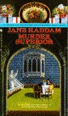 Murder Superior by Jane Haddam