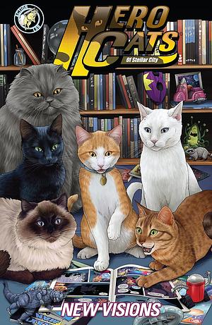 Hero Cats of Stellar City, Vol. 5: New Visions  by Kyle Puttkammer