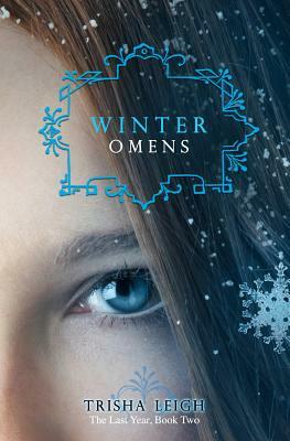 Winter Omens by Trisha Leigh