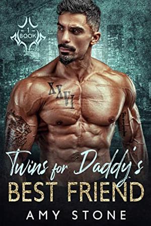 Twins for Daddy‘s Best Friend by Amy Stone