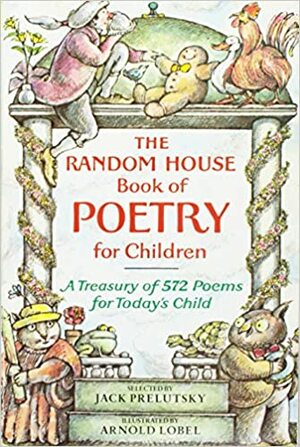 Random House Book Of Poetry For Children by Jack Prelutsky