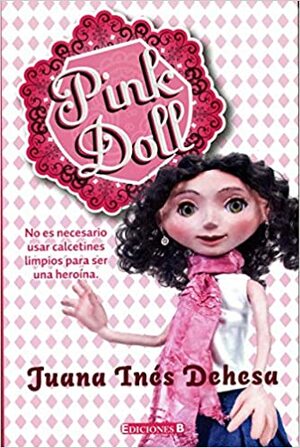 Pink Doll by Juana Dehesa