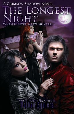 Crimson Shadow: The Longest Night by Nathan Squiers