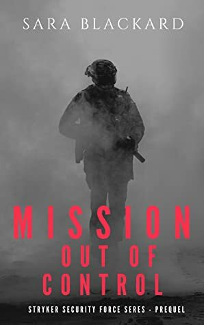 Mission Out of Control by Sara Blackard