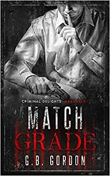 Match Grade by G.B. Gordon