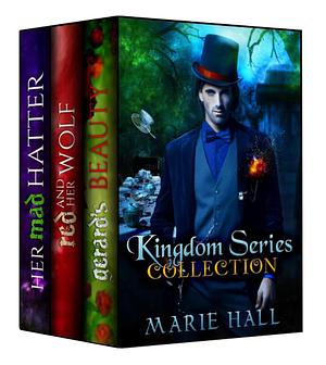 Kingdom Series Collection #1-3 by Marie Hall