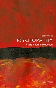 Psychopathy: A Very Short Introduction by Essi Viding