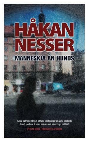 Manneskja án hunds by Håkan Nesser