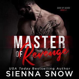 Master of Revenge by Sienna Snow