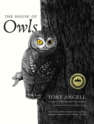 The House of Owls by Tony Angell