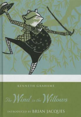 The Wind in the Willows by Kenneth Grahame