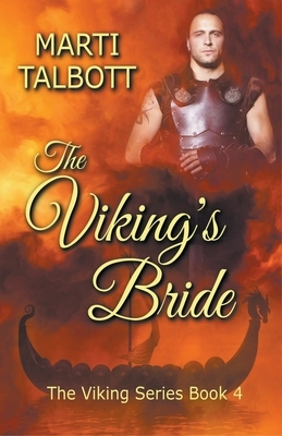 The Viking's Bride by Marti Talbott