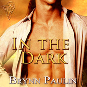In The Dark by Brynn Paulin
