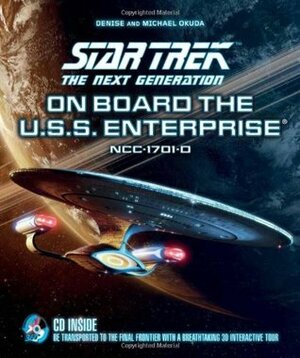 Star Trek: The Next Generation: On Board the U.S.S. Enterprise by Michael Okuda