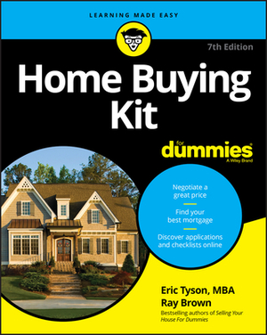 Home Buying Kit for Dummies by Eric Tyson, Ray Brown