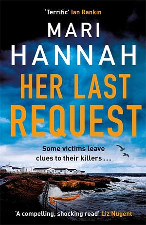 Her Last Request by Mari Hannah