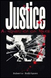 Justice: A Question of Race by Roberto Rodriguez