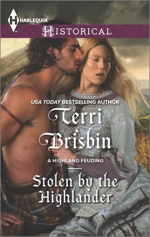 Stolen by the Highlander by Terri Brisbin