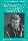 Conversations with Raymond Carver by Marshall Bruce Gentry, William L. Stull, Raymond Carver