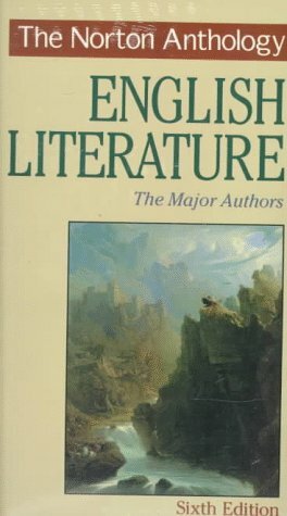 The Norton Anthology Of English Literature by M.H. Abrams