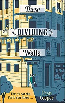 These Dividing Walls by Fran Cooper