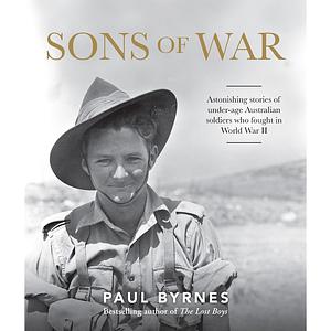 Sons of War by Paul Byrnes