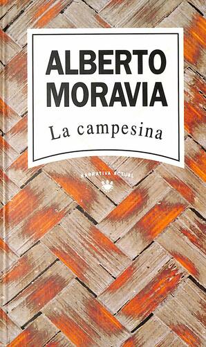 La campesina by Alberto Moravia