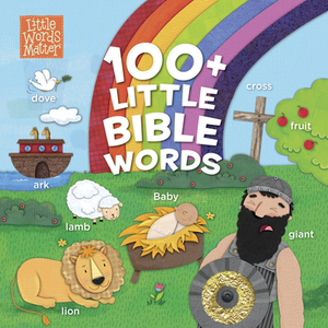 100+ Little Bible Words (Padded Board Book) by B&h Kids Editorial