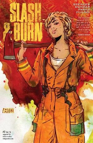 Slash & Burn #2 by Max Dunbar, Amde Parks, Si Spencer