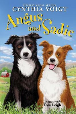 Angus and Sadie by Cynthia Voigt, Tom Leigh