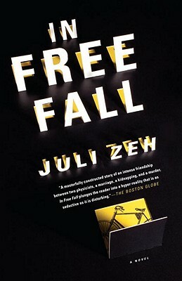 In Free Fall by Juli Zeh