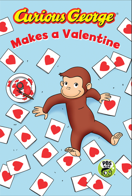 Curious George Makes a Valentine by H.A. Rey