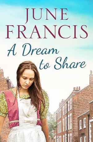 A Dream to Share by June Francis