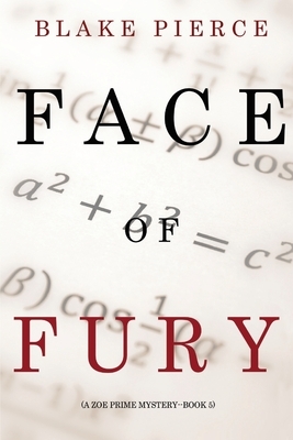 Face of Fury by Blake Pierce