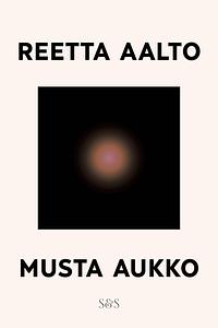 Musta aukko by Reetta Aalto