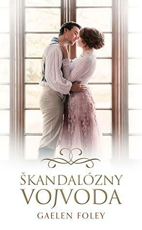 Škandalózny vojvoda by Gaelen Foley