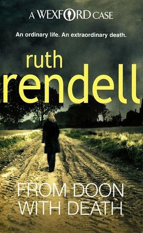 From Doon with Death by Ruth Rendell