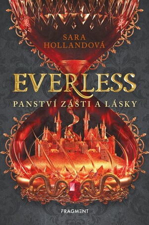 Panství zášti a lásky by Sara Holland