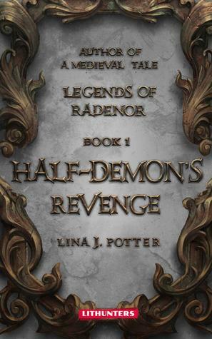 Half-Demon's Revenge by Lina J. Potter