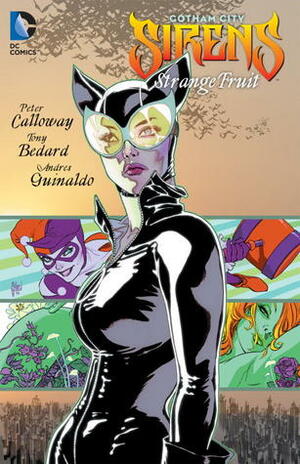 Gotham City Sirens: Strange Fruit by Andres Guinaldo, Tony Bedard