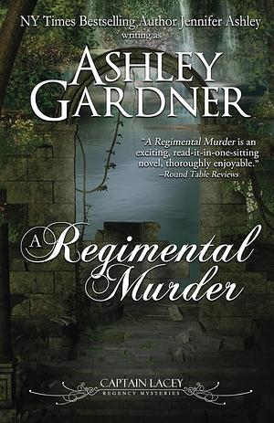 A Regimental Murder by Ashley Gardner