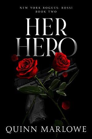 Her Hero by Quinn Marlowe