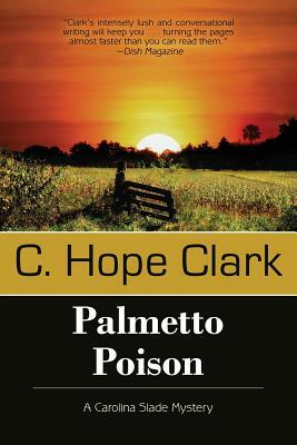 Palmetto Poison by C. Hope Clark
