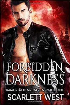 Forbidden Darkness by Scarlett West