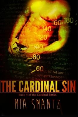 The Cardinal Sin: Reverse-Harem Series by Mia Smantz