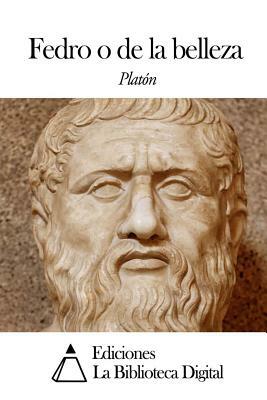 Fedro o de la belleza by Plato