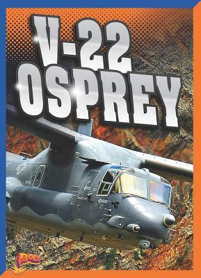 V-22 Osprey by Megan Cooley Peterson