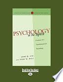 Psychology in the Spirit by Todd W. Hall, Coe John